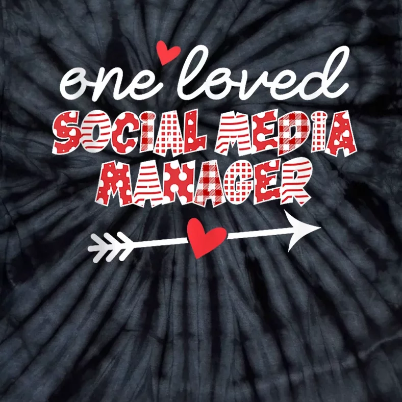 Social Media Manager Valentines Day Tie-Dye T-Shirt