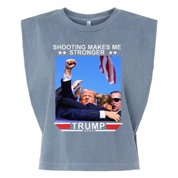 Shooting Makes Me Stronger Trump 2024 Garment-Dyed Women's Muscle Tee