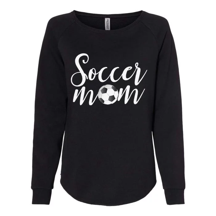 Soccer Mom Mothers Day Gifts For Mom Womens California Wash Sweatshirt