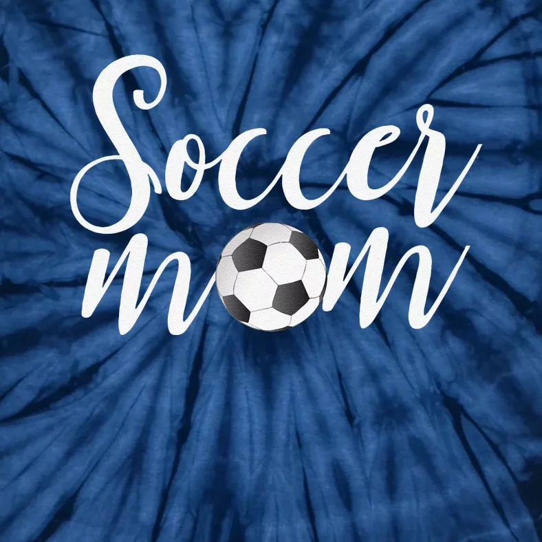 Soccer Mom Mothers Day Gifts For Mom Tie-Dye T-Shirt