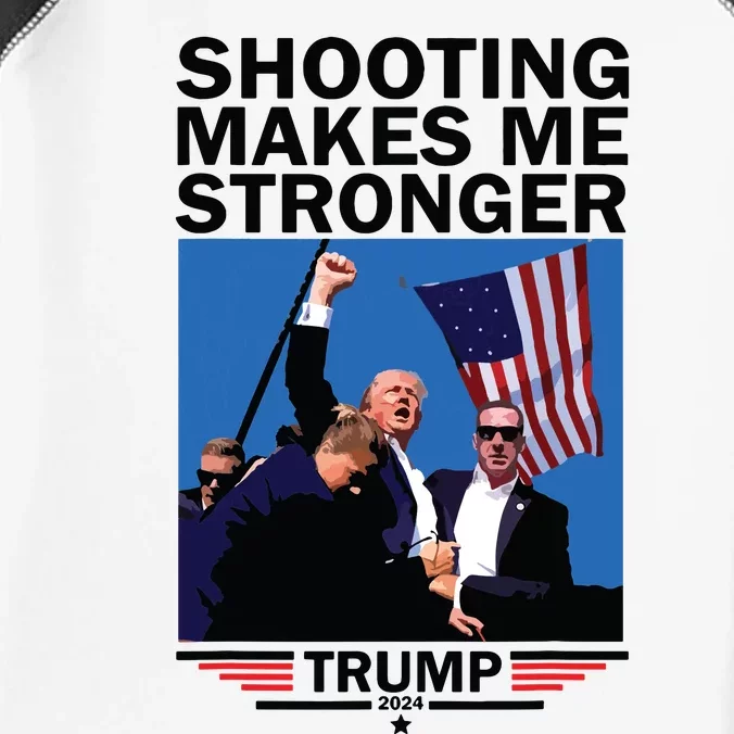 Shooting Makes Me Stronger Donald Trump 2024 Infant Baby Jersey Bodysuit