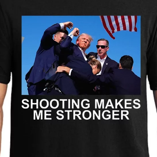 Shooting Makes Me Stronger Trump 2024 Pajama Set