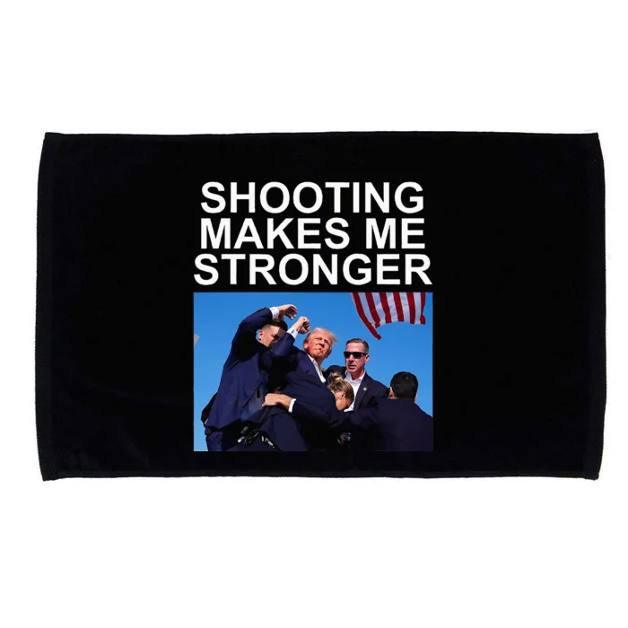 Shooting Makes Me Stronger Trump 2024 Microfiber Hand Towel