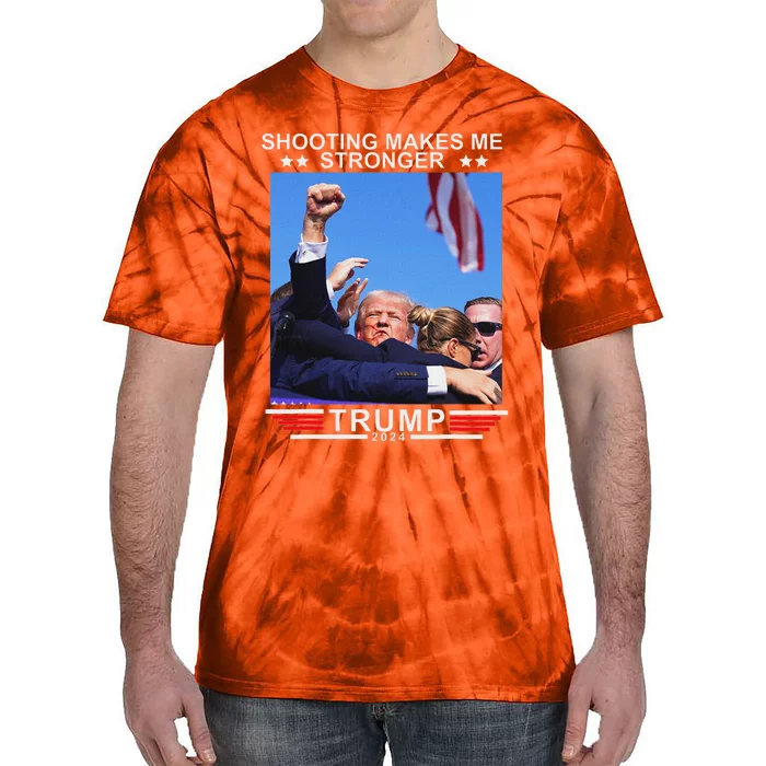 Shooting Makes Me Stronger Trump 2024 Election Design Tie-Dye T-Shirt