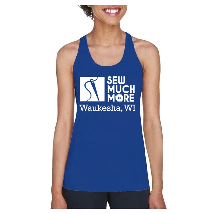 Sew Much More Waukesha Wi Women's Racerback Tank