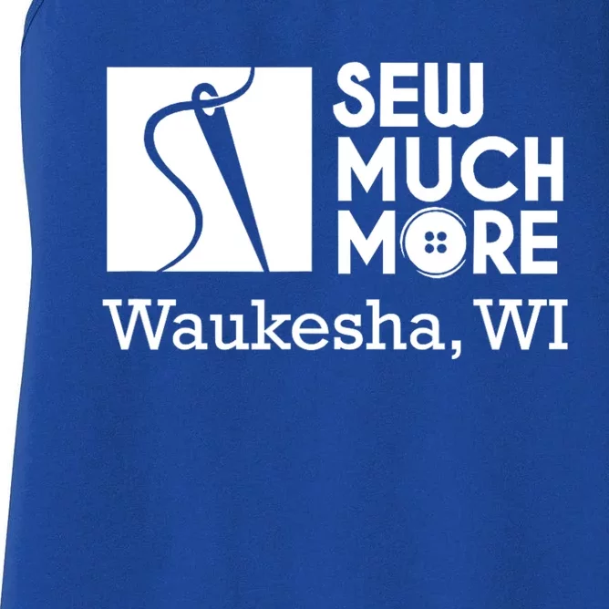 Sew Much More Waukesha Wi Women's Racerback Tank