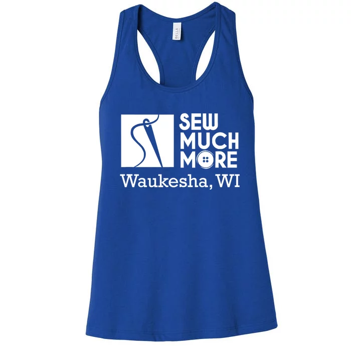 Sew Much More Waukesha Wi Women's Racerback Tank