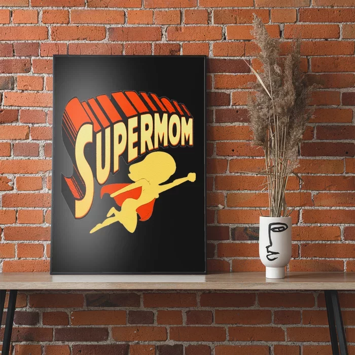 GIFTS FOR MOM- SUPER MOM - MOTHERS DAY | Poster