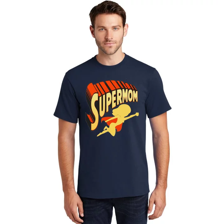 Super Mom Mothers Day & Birthday Gift For Mom Super Hero Tall T-Shirt