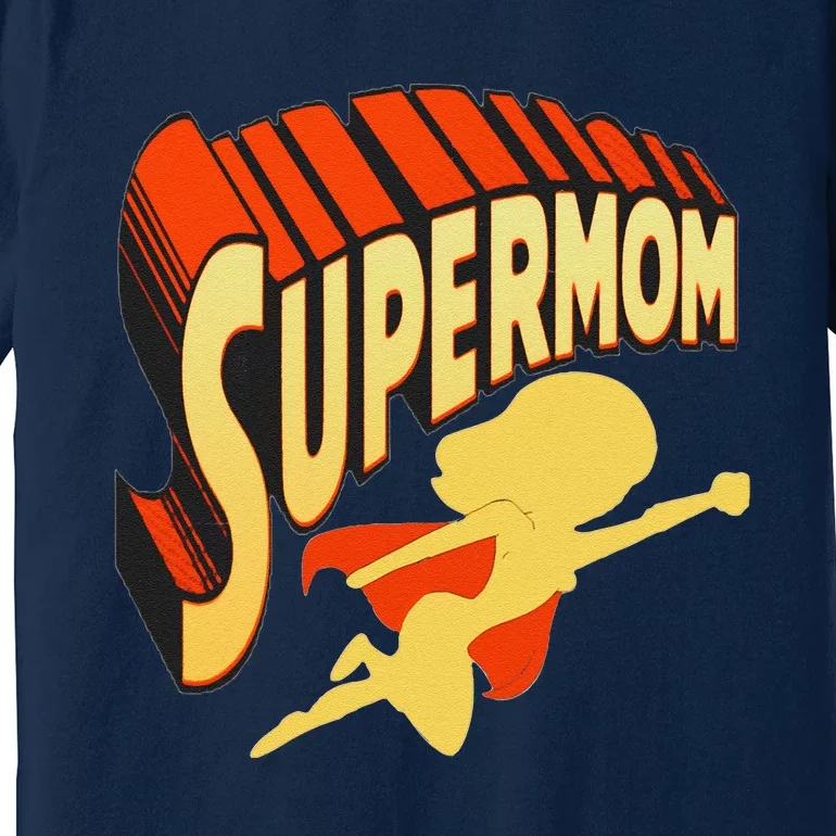 Super Mom Mothers Day & Birthday Gift For Mom Super Hero Premium T-Shirt