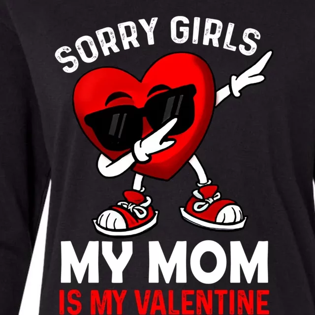 Sorry My Mom Is My Valentine Dabbing Heart Sunglasses Cool Gift Womens Cotton Relaxed Long Sleeve T-Shirt