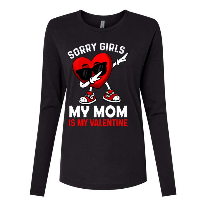 Sorry My Mom Is My Valentine Dabbing Heart Sunglasses Cool Gift Womens Cotton Relaxed Long Sleeve T-Shirt