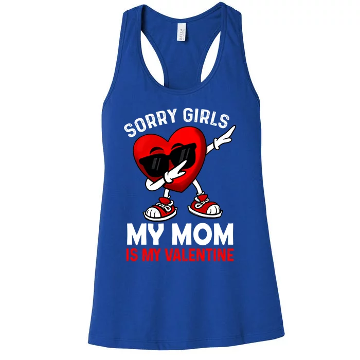 Sorry My Mom Is My Valentine Dabbing Heart Sunglasses Cool Gift Women's Racerback Tank