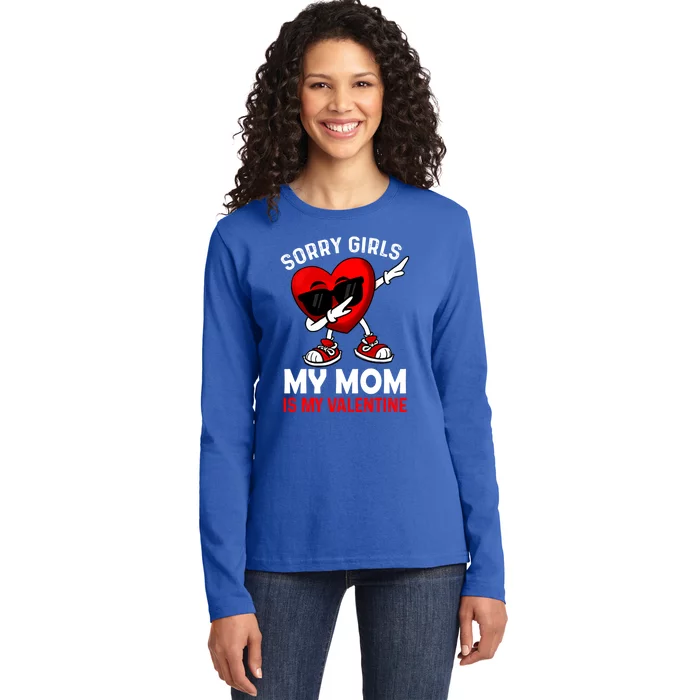 Sorry My Mom Is My Valentine Dabbing Heart Sunglasses Cool Gift Ladies Long Sleeve Shirt