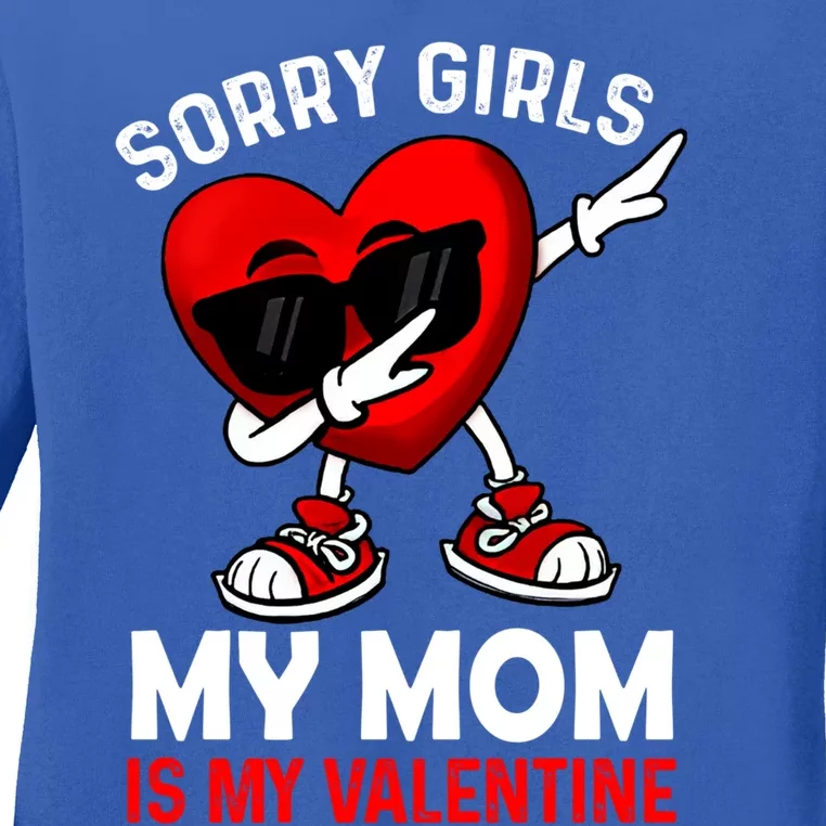 Sorry My Mom Is My Valentine Dabbing Heart Sunglasses Cool Gift Ladies Long Sleeve Shirt