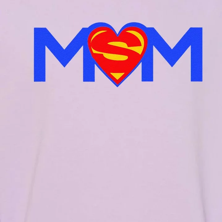 Super Mommy Mothers Day Birthday Gift Cute Top For Mom Garment-Dyed Sweatshirt