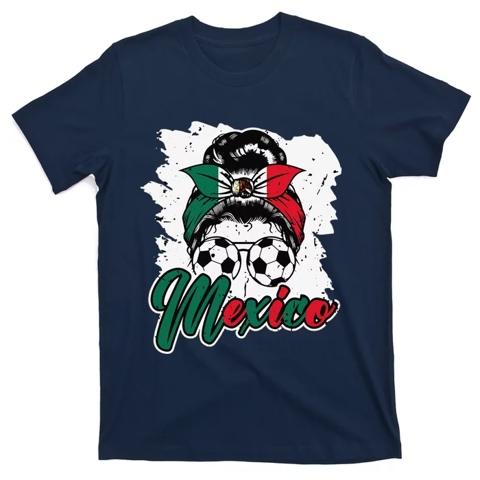 Soccer Mexico Messy Bun Mexican Flag Football Girl T-Shirt