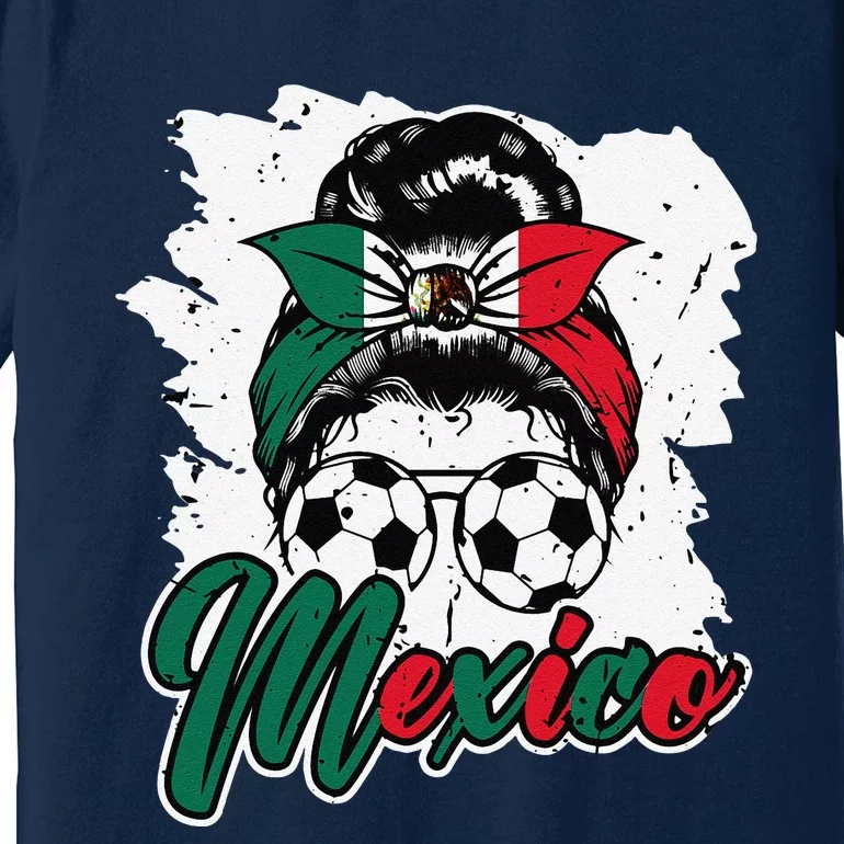 Soccer Mexico Messy Bun Mexican Flag Football Girl Premium T-Shirt