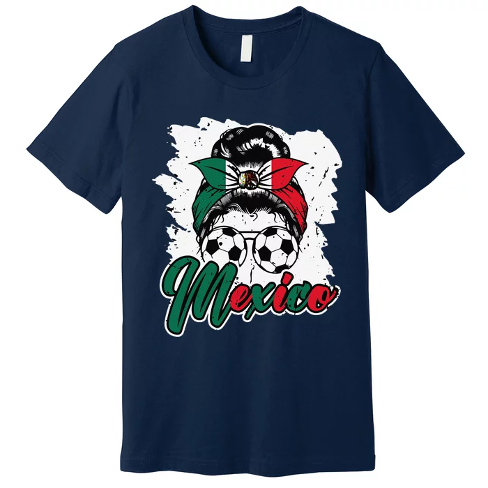 Soccer Mexico Messy Bun Mexican Flag Football Girl Premium T-Shirt