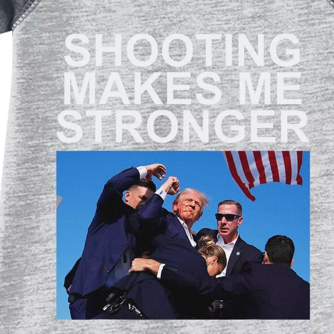 Shooting Makes Me Stronger Trump 2024 Design Infant Baby Jersey Bodysuit