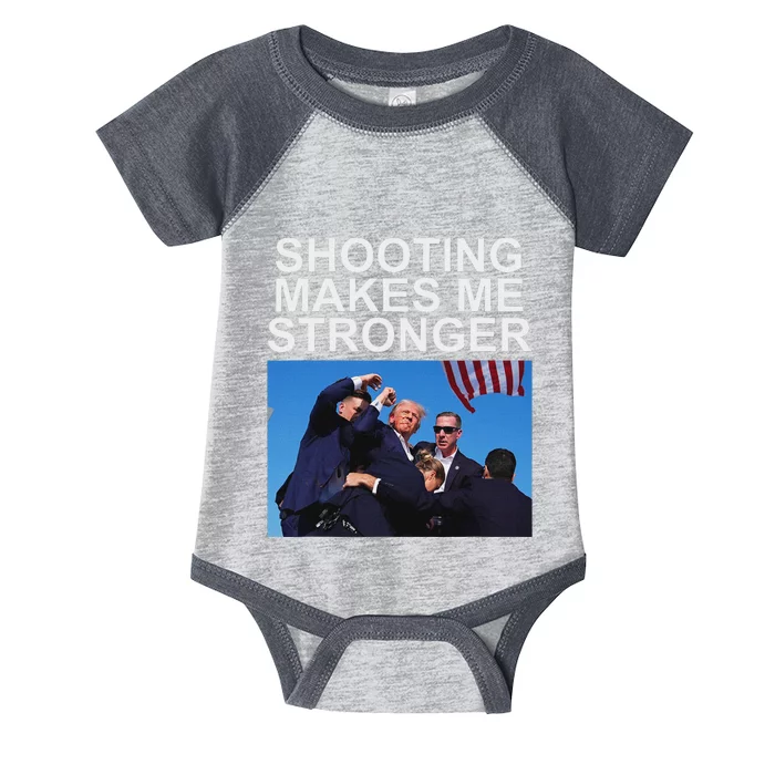 Shooting Makes Me Stronger Trump 2024 Design Infant Baby Jersey Bodysuit