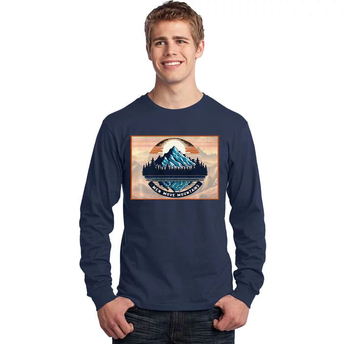 Stylish Move Mountains Mountain Climbing Graphic Design Premium Tall Long Sleeve T-Shirt