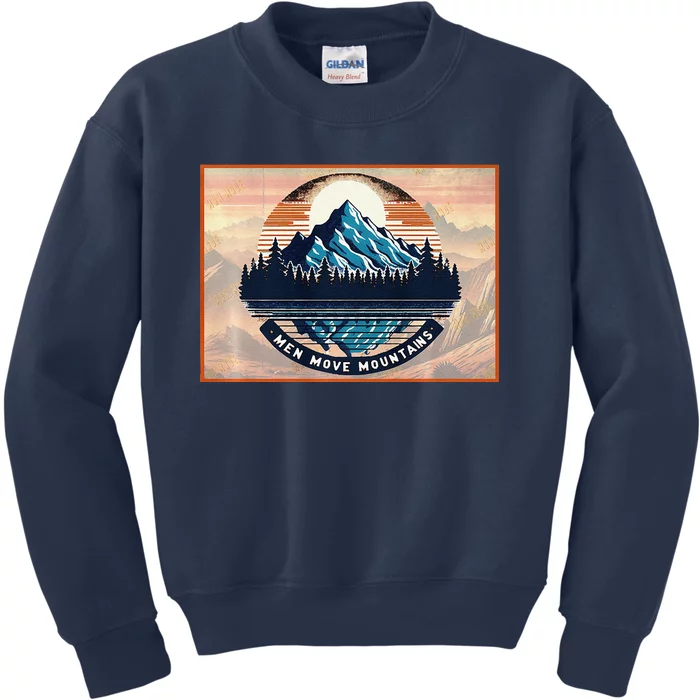 Stylish Move Mountains Mountain Climbing Graphic Design Premium Kids Sweatshirt