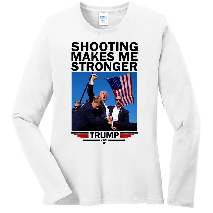 Shooting Makes Me Stronger Donald Trump 2024 Ladies Long Sleeve Shirt