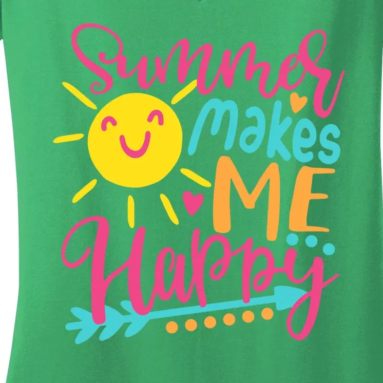 Summer Makes Me Happy Women's V-Neck T-Shirt