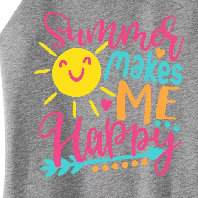 Summer Makes Me Happy Women’s Perfect Tri Rocker Tank