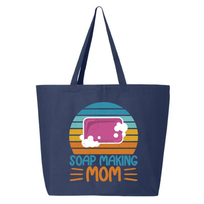 Soap Making Mom Soap Maker Expert Soap Lover Cute Gift 25L Jumbo Tote