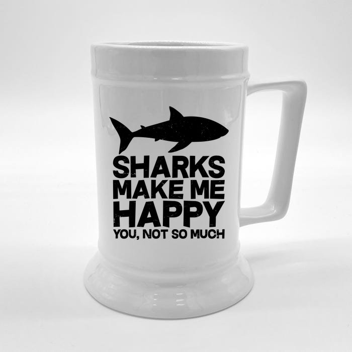 Sharks Make Me Happy You Not So Much Front & Back Beer Stein