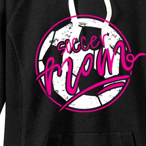 Soccer Mother Mama Cute Gift I Soccer Mom Gift Women's Fleece Hoodie