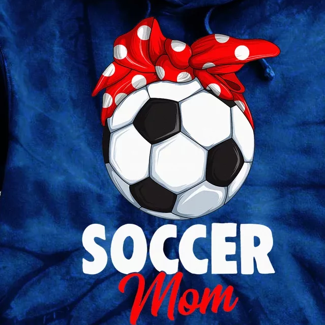 Soccer Mom  mother's day Tie Dye Hoodie