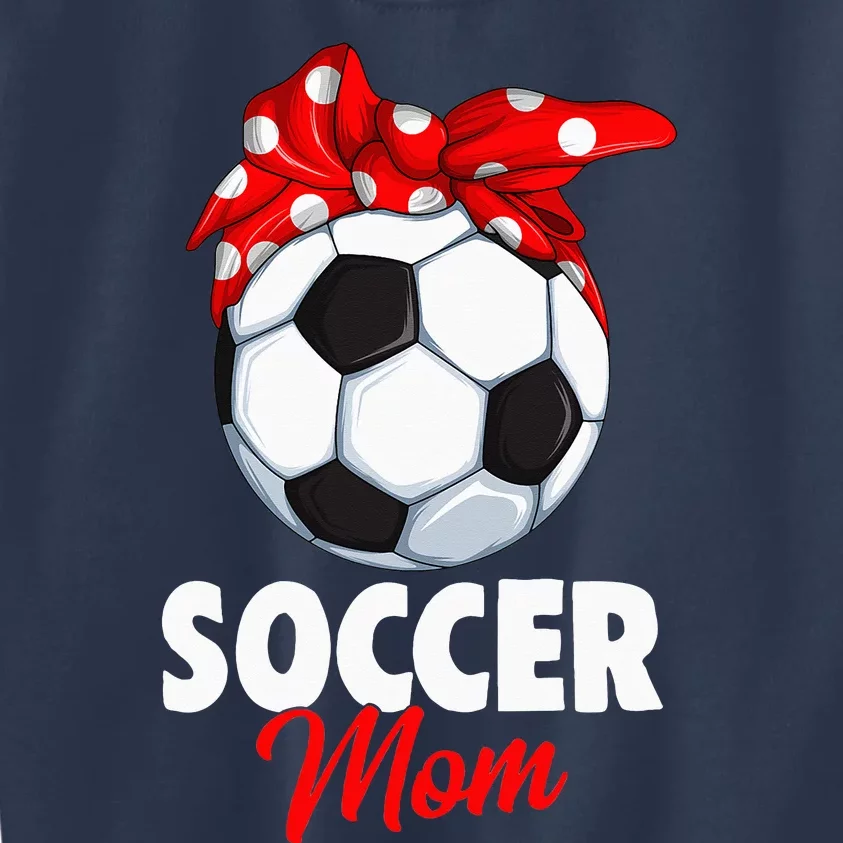 Soccer Mom  mother's day Kids Sweatshirt