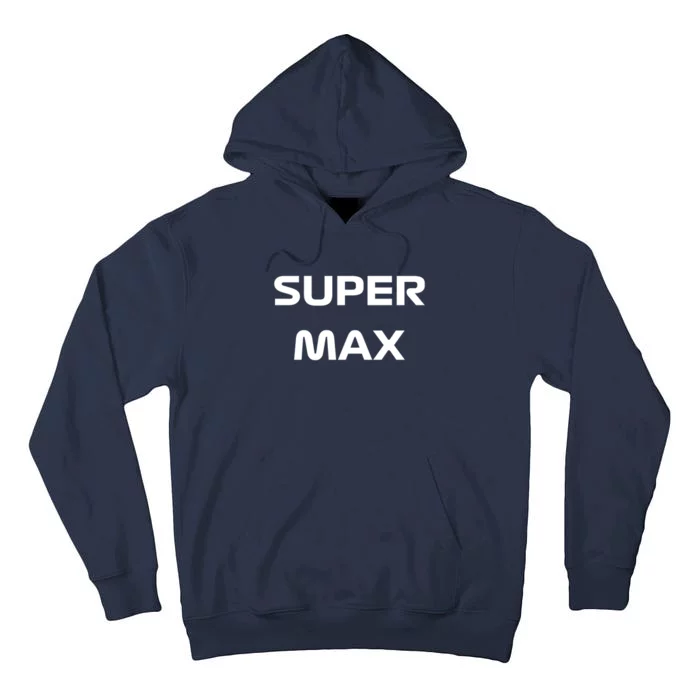 Super Max Tall Hoodie