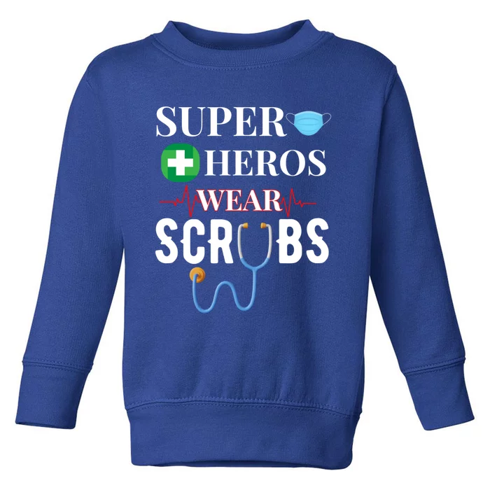 Superheroes Medical Nurse Appreciation Gift Toddler Sweatshirt