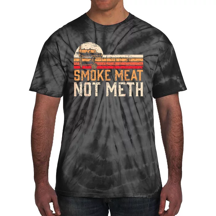 Smoke Meat Not Meth Brisket BBQ Grill Tie-Dye T-Shirt