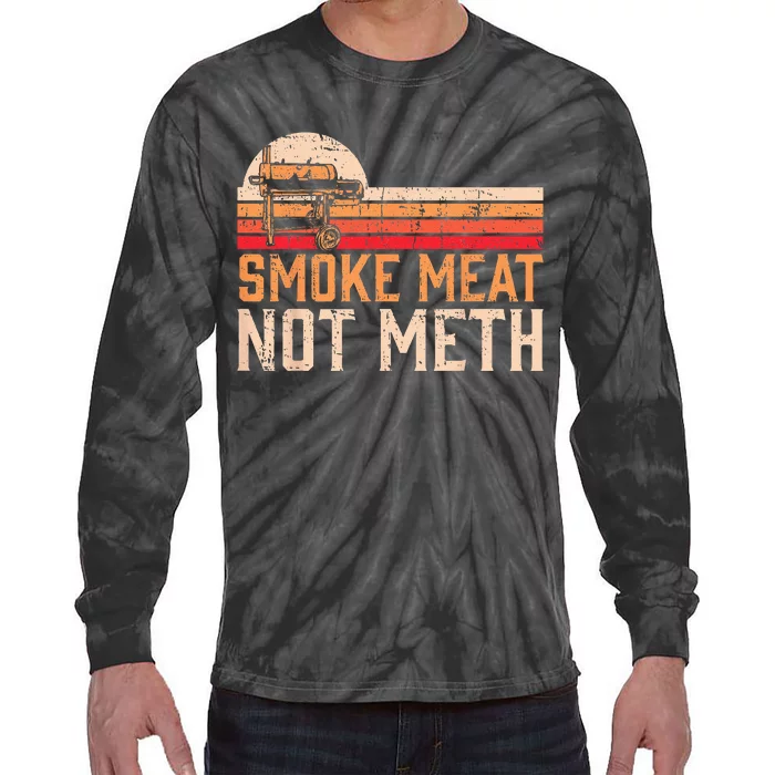 Smoke Meat Not Meth Brisket BBQ Grill Tie-Dye Long Sleeve Shirt