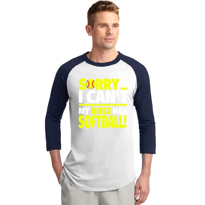 Sorry My Niece Has Softball Gift Unts And Uncles Cool Gift Baseball Sleeve Shirt