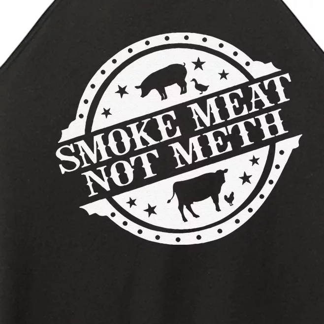 Smoke Meats Not Meth Women’s Perfect Tri Rocker Tank