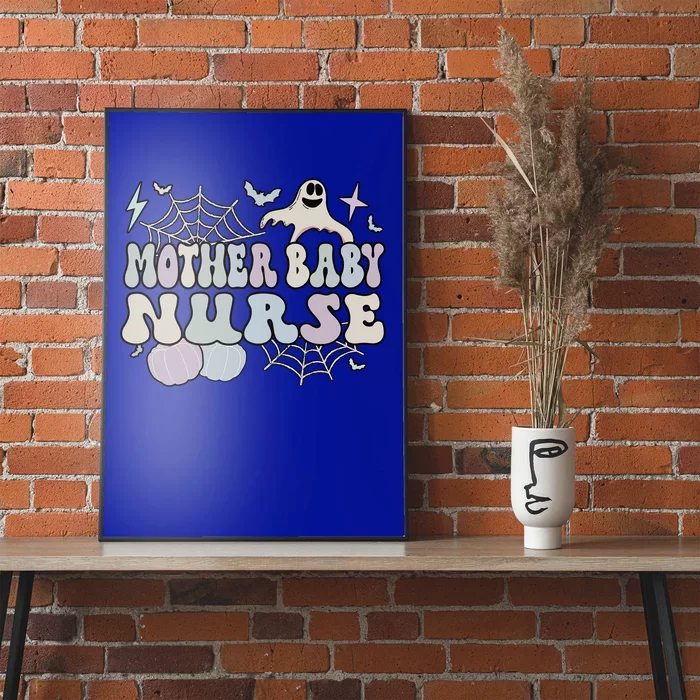 Spooky Mother Nurse Halloween Postpartum Nurse Gift Poster