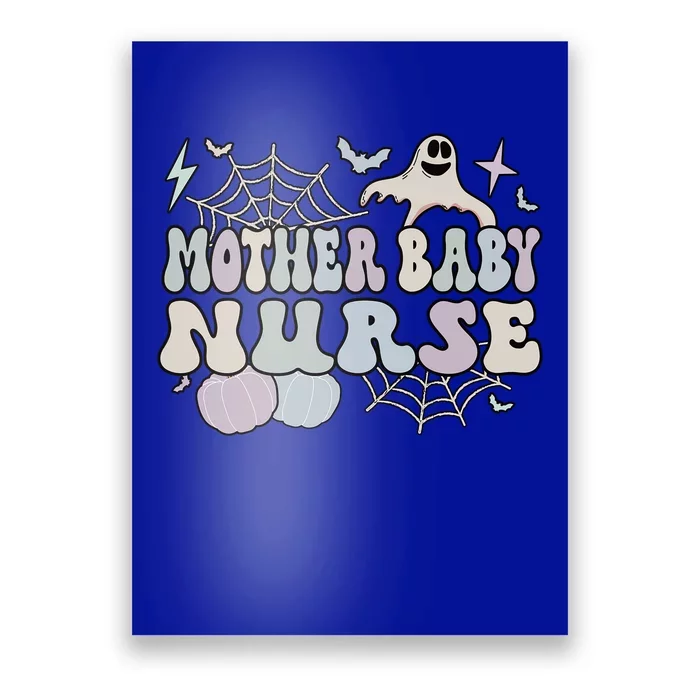 Spooky Mother Nurse Halloween Postpartum Nurse Gift Poster