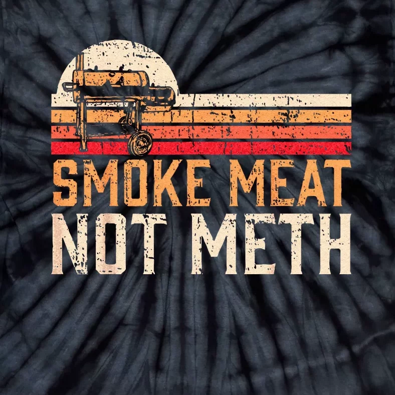 Smoke Meat Not Meth Brisket BBQ Grill Tie-Dye T-Shirt