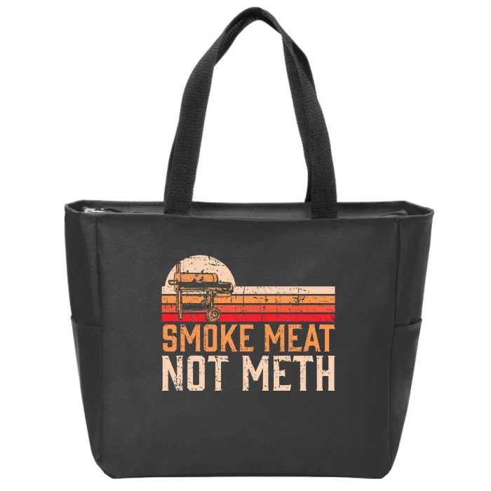 Smoke Meat Not Meth Brisket Bbq Grill Zip Tote Bag