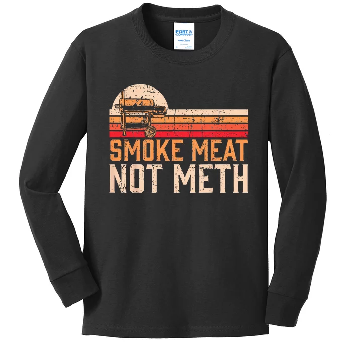 Smoke Meat Not Meth Brisket BBQ Grill Kids Long Sleeve Shirt