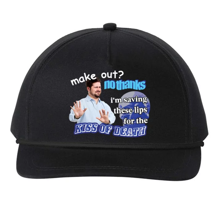 Swankyswamprat Make Out No Thanks IM Saving These Lips For The Kiss Of Death Me Snapback Five-Panel Rope Hat