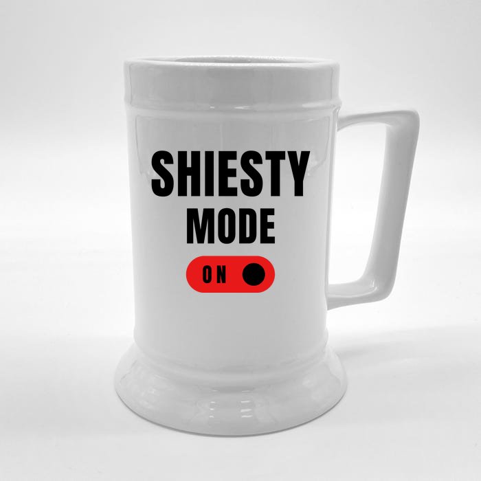 Shiesty Mode On Funny Front & Back Beer Stein