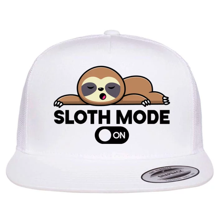 Sloth Mode On Funny Lazy Flat Bill Trucker Hat