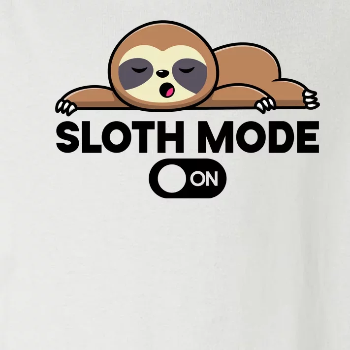 Sloth Mode On Funny Lazy Toddler Long Sleeve Shirt